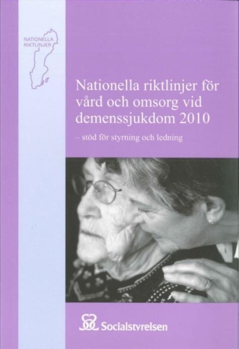 Hälso-och sjukvården och socialtjänsten bör Erbjuda en tidig utredning Erbjuda en basal demensutredning Erbjuda