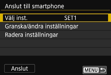 Registrera inställningar för flera anslutningar Du kan registrera upp till tre anslutningsinställningar för varje Wi-Fi-funktion. 1 Välj [Wi-Fi-funktion].