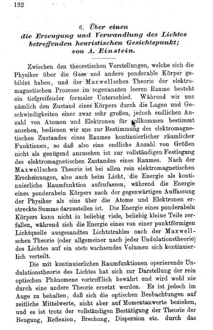 1905: Einsteins teori on fotonen Einstein använder Plancks kvantisering av ljusets energi för att förklara den fotoelektriska effekten.