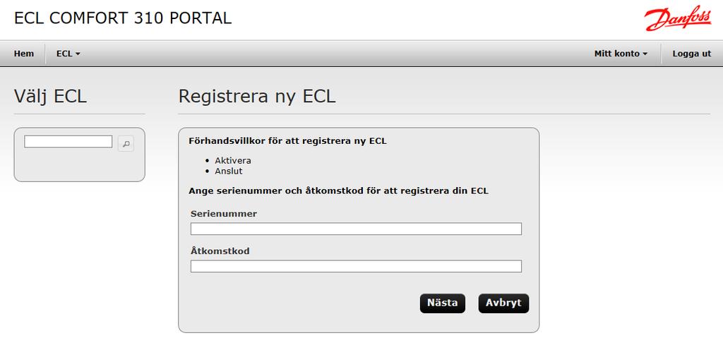 5 Registrera din ECL-regulator på kontot Gå till menyn Registrera ny