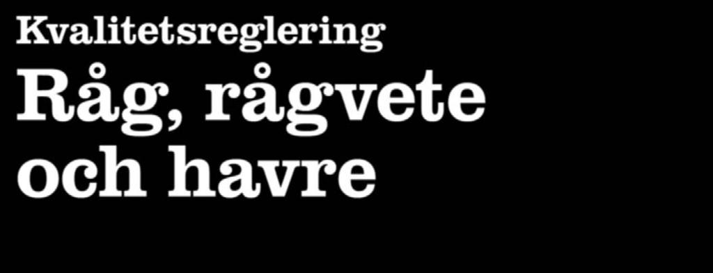 Grynhavre KRAV Kerstin, Galant Foderhavre Foder, Foder KRAV 550 Havre Betaglukan Belinda Havre Högfett Fatima Under minimivärden räknas varan som nedklassad.