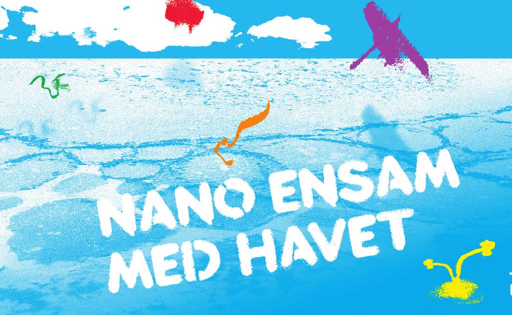 3-5 ÅR Teater Utkik: NANO ENSAM MED HAVET Nano får inte vara med dom andra barnen och leka. Hen känner sig ensam, kan inte någon se det?