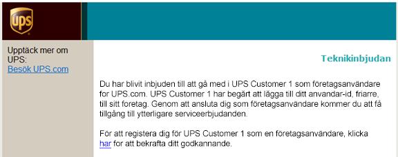 Använd länken Bjud in användare på sidan Hantera användare och ange användarens Min UPS-id samt e-postadress.