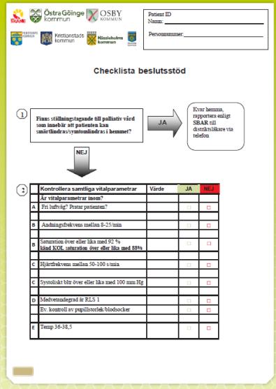 !!!! C Systoliskt Bltr över eller lika med 100 mmhg D Medvetandegrad är RLS 1 C# Hjärt!frekvens!mellan!508100!s/min!!!! B#!Andningsfrekvens!mellan!8825/min!!!!! Ev kontroll av pupillstorlek /blodsocker!