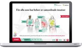 ÖVERSYNEN Hälso-och sjukvårdsavtalet TILLÄMPNING Webbaserat verktyg tas fram med vägledande patientfall och processer som stöd i implementeringen.