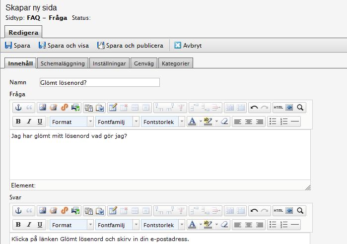 FAQ - Frågor och svar sida Denna sidmall används när du vill skapa en sida för frågor och svar. MARKERA STARTSIDAN I STRUKTUREN, HÖGERKLICKA OCH VÄLJ NY SIDA. KLICKA PÅ SKAPA FRAMFÖR FAQ.