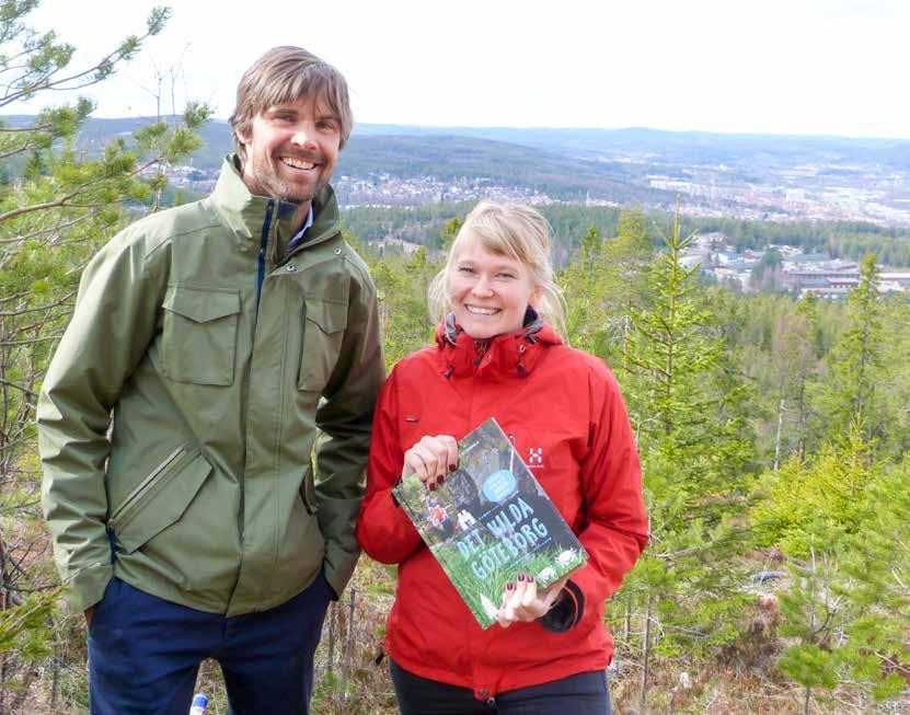 Tema Fritid Fredrik Schenholm, fotograf och Karin Fingal, journalist Gör närnaturen till ett äventyrspaket Varför är inte göteborgarna i naturen fastän det finns så mycket häftig natur som är nåbar