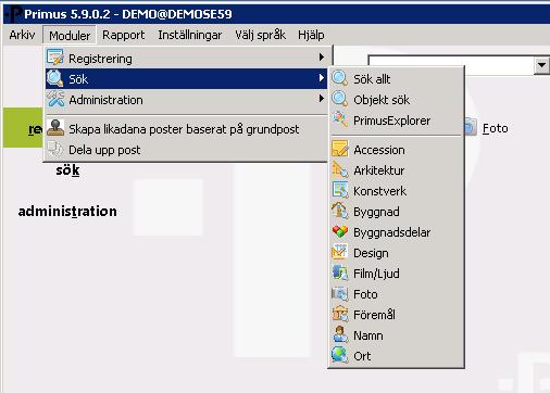 4 Förändringar i toppmenyn I toppmenyn under "Moduler" finns nu en komplett lista över alla moduler i Primus.