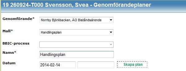 Namn* Skriv Handlingsplan, ange gärna vad den avser Klicka på Skapa plan. 1. Start av period: När du skapar planen så blir det startdatum för perioden. Du kan ändra startdatum. 2.