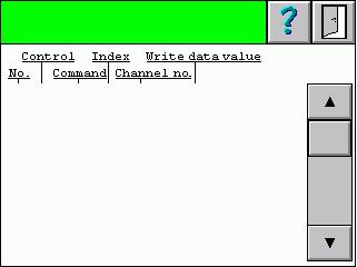 När Standard används: Melter Control i binärt format Command i decimalt format Data index i decimalt format Channel number i decimalt format Write data value i decimalt format B.