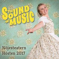 11. The Sound of Music på Nöjesteatern i Malmö Upplev en kväll med skönsång och showglädje med musik av Richard Rodgers och text av Oskar Hammarstein II.
