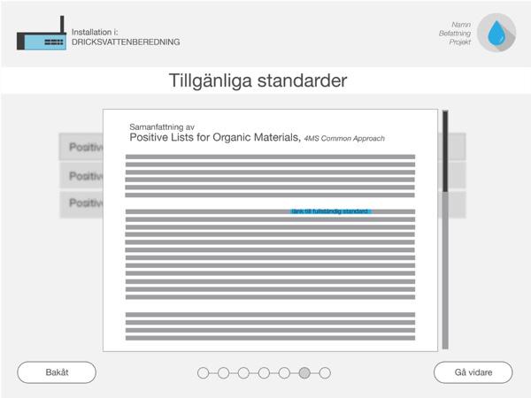 Förberedelser för implementeringen har gjorts och verktyget kan därför inom en