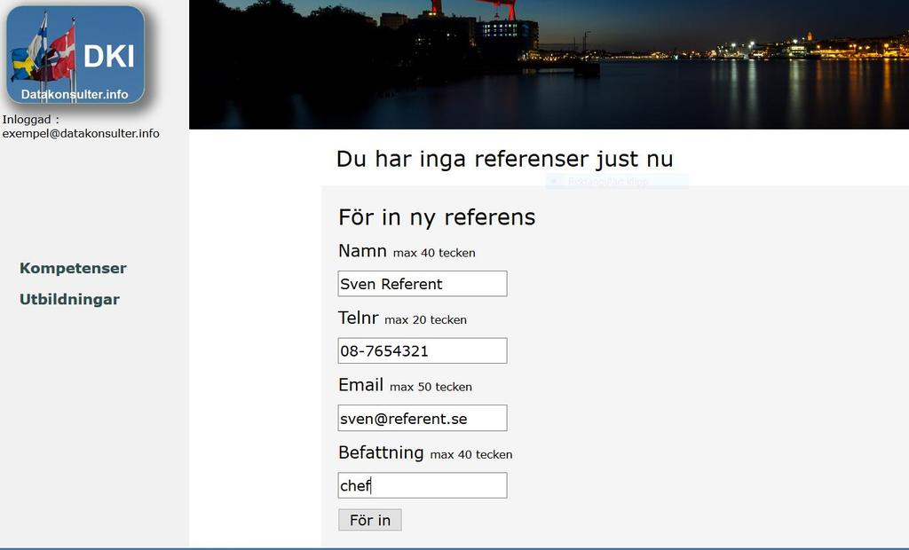 Referenser : Du kan också editera och ta bort kompetenser, utbildningar och referenser. Men det måste alltid finnas minst en kompetens och en utbildning kvar.