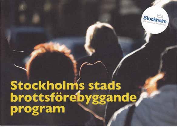 Stockholm är världens tryggaste huvudstad. - så lyder visionen för staden år 2030. I en pulserande, upplevelserik och växande stad ska trygghet råda både i utemiljön och i hemmen.