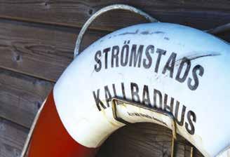 com/stromstad Strömstad Spa As early as in 1779, people travelled to Strömstad to take the waters and cure their ills with salty baths & seaweed treatments in a relaxing environment.