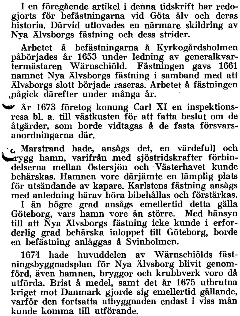 fr t i I )! I ~ ~ Nya Elfsborgs flistning på 1700-talet Overste H.
