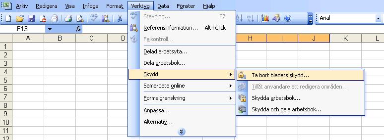 Version 1,0 2013-01-09 Skydda avropsvarsblanketten MS Office 2002/2003 Om man inte använder makrofunktionalitet för att skydda avropsblanketten så bör man skydda blanketten manuellt enl nedan.