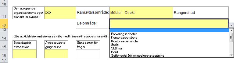 Sid 5 (36) 3 Rangordnad eller Förnyad konkurrensutsättning Blanketten är för sju ramavtalsområden och för både Rangordnad och Förnyad konkurrensutsättning.