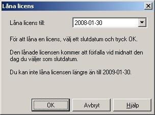 Licensen kan lånas max ett år i taget.