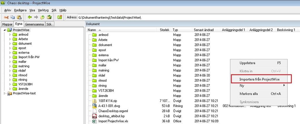 Arbeta med ProjectWise Importera från ProjectWise Med funktionen Importera från ProjectWise kan man importera dokument med metadata från ProjectWise till Chaos desktop.