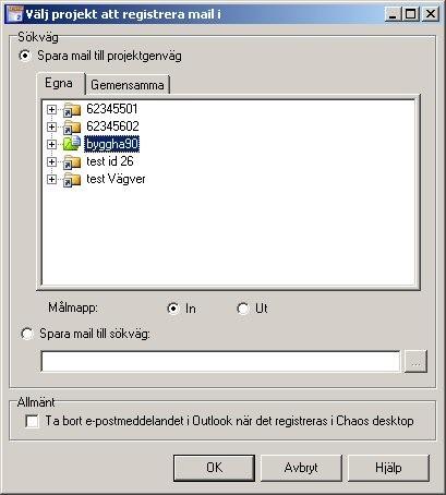 Chaos desktop manual Registrera inkommande e-post i projekt Markera e-post som skall sparas i projektet, tryck på "registrera i Chaos desktop" Välj i vilket projekt e-posten skall registreras.