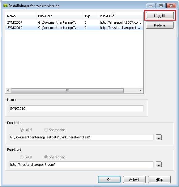Konfiguration 3. Lägg till en ny synkroniseringskonfiguration genom att klicka på Lägg till.