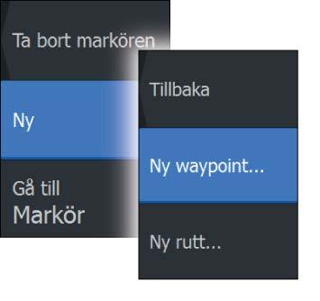 Om markören är aktiv, sparas waypointen vid markörpositionen. Om markören inte är aktiv, sparas waypointen vid fartygets position.