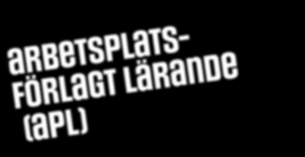 arbetsplatsförlagt lärande (apl) APL-handledare enligt TYA-modellen APL-handledare steg 1 Som utbildad APL-handledare enligt TYA-modellen är du väl rustad att på ett professionellt sätt kunna ta emot