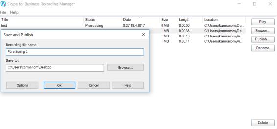 Figur 22. Publicering av föreläsningen Efter att föreläsningen är slutförd och om föreläsningen har bandats stannar läraren bandningen och klickar sedan på Manage recordings.