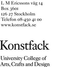 Fastställd av rektor 2012-09-04 Senast reviderad av KU-nämnden 2017-01-23 LOKAL EXAMENSORDNING FÖR KONSTFACK 1.