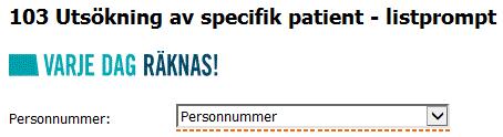103 Utsökning av specifik patient Exempel Dubblett