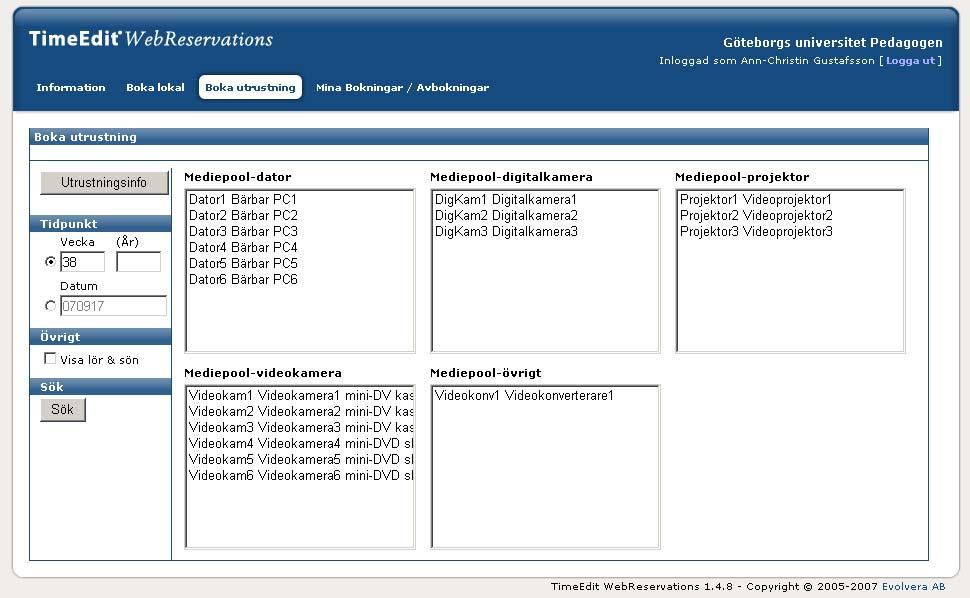 Boka utrustning Välj Datum samt den Utrustning du vill boka och klicka på SÖK. Då du valt lokal och gjort utsökning visas vilka tider som utrustningen är bokad eller ledig på skärmen.
