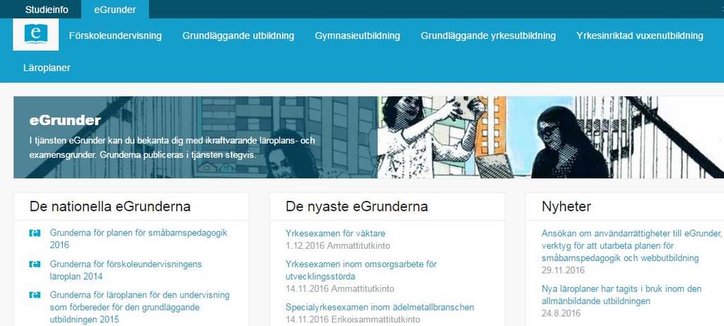egrunder tjänsten 1. En öppen tjänst på https://egrunder.studieinfo.