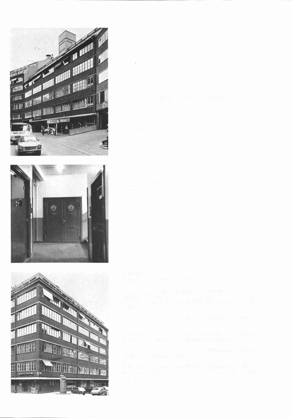 Blästern 3 Hudiksvallsgatan 4.6 Indushianlaggning, inventerad 1977,1979. Byggnadsår 1930-31, arkitekt Ragnar Östberg, byggherre AB Bl&- tem nr 1, byggmästare C E Hellstedt, Kontinuerliga fclrandr.