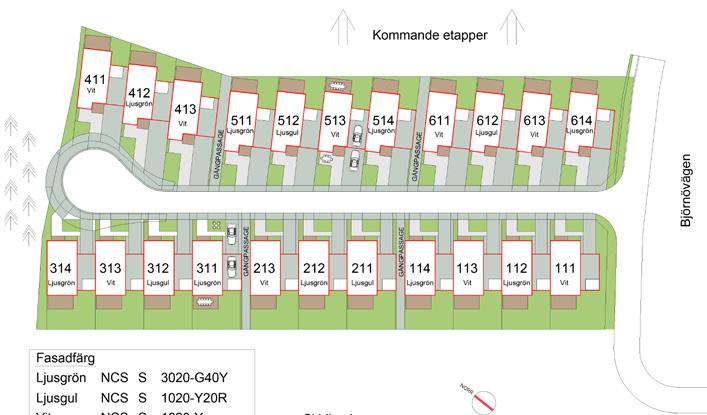2 NORRTÄLJE / BRF BJÖRNÖ VIK 1 Fasadfärger* NCS S 1002-Y NCS S 1020-Y20R NCS S 3020-G40Y * Pga trycktekniska skäl kan färgerna skilja sig från verkligheten.