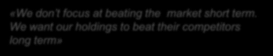 Buffet Prospects Strong competitive position «We don t focus at beating the market short term.