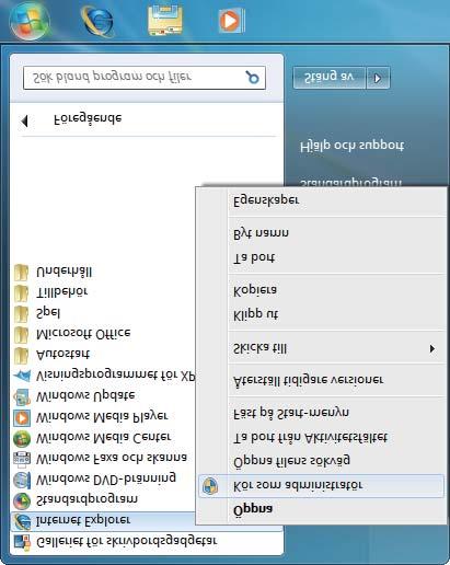 Säkerhetsfunktioner För användare av Windows Vista, Windows 7, Windows 8, Windows Server 2008 och Windows Server 2012 som har administratörsbehörighet 7 a (Windows Vista /Windows 7/Windows Server