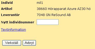12 2.4 Byte av individnummer / artikelnummer Sök hjälpmedel via individkort, se punkt 2.1! Klicka på länken.