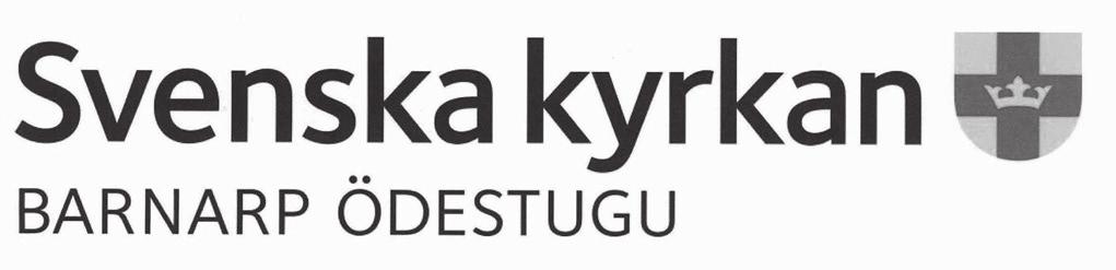 Kontakta oss! Barnarp Ödestugu Pastorat Lovsjövägen 13 556 31 Jönköping Tel: 036-36 78 30 e-post: barnarps.pastorat@svenskakyrkan.