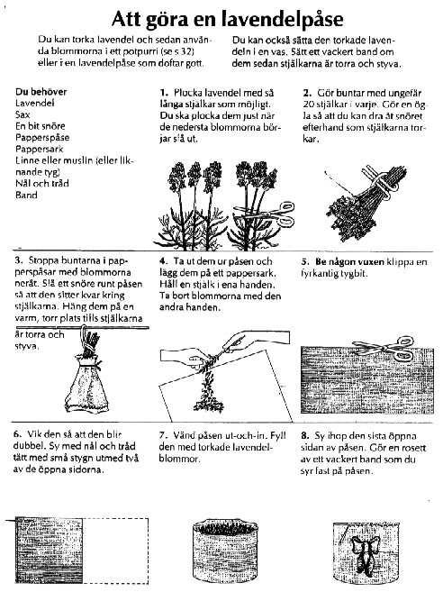 Bilaga 4 Lavendelpåse Nedanstående beskrivning är