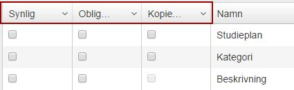 Fält På fliken Fält väljer man vilka fält man vill ska vara synliga och möjliga att fylla i när man skapar en ny utbildning.