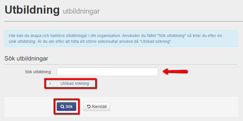 Utbildning Den här fliken är synlig för SISU-Distrikt, specialidrottsförbund och specialdistriktsförbund.