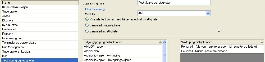 2.4 Personell kunna tilldela alla anställda Utan denna programfunktion kommer inte valet för att kunna tilldela alla anställda till att vara tillgänglig.