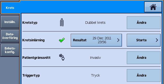 Montera patientkretsar Utföra kretsinlärning: 1. Från huvudmenyn Installation, välj undermenyn Krets. 2. Tryck på Starta och följ uppmaningarna på skärmen. Obs!