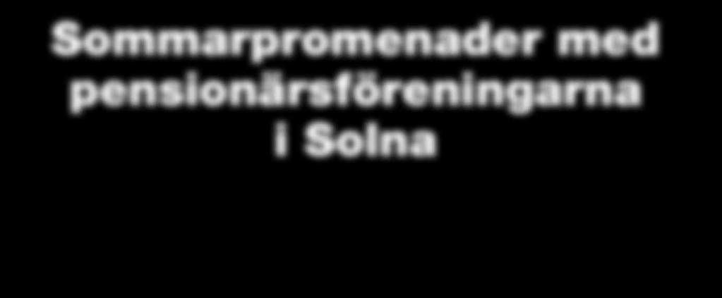 Där kostnad för arrangemanget föreligger har detta angivits. Kostnad för eventuellt mat och dryck är personlig. Reservation för eventuella programändringar vid otjänlig väderlek.