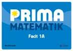 BASLÄROMEDEL F 3 MATEMATIK Prima matematik del för del.