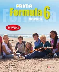 BASLÄROMEDEL 4 6 MATEMATIK Prima Formula skapa framtidens matematiker! Ny upplaga!