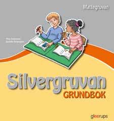 BASLÄROMEDEL F 6 MATEMATIK Mattegruvan 1 6. Matematik och språk hand i hand. Nyhet!