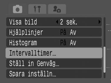 Ta bilder med fasta intervall (intervalltimer) Inställningsratt Du kan ta bilder med fasta intervall.
