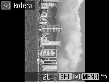 Rotera bilder på skärmen Bilder kan roteras 90º eller 270º medurs på skärmen.